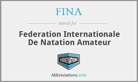 what does fina stand for.